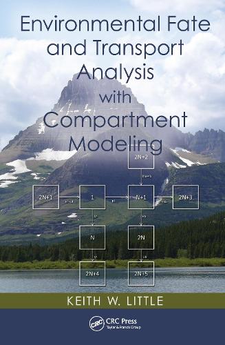 Бумажная книга «Environmental Fate and Transport Analysis with Compartment Modeling», автор Кит В. Литтл - фото №1
