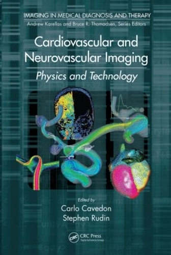 Бумажная книга «Cardiovascular and Neurovascular Imaging: Physics and Technology» - фото №1