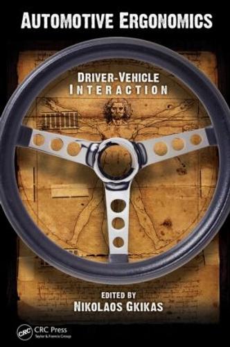 Бумажная книга «Automotive Ergonomics: Driver-Vehicle Interaction» - фото №1