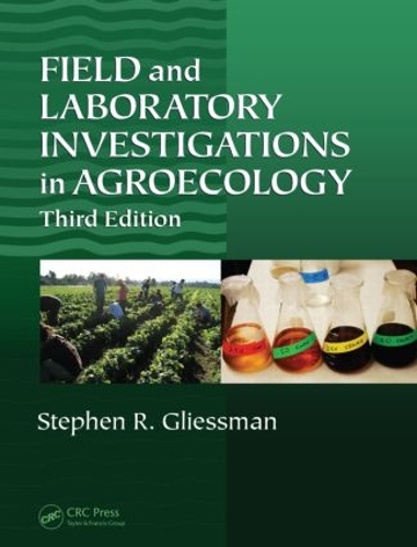 Паперова книга «Field and Laboratory Investigations in Agroecology», автор Стівен Р. Гліссман - фото №1
