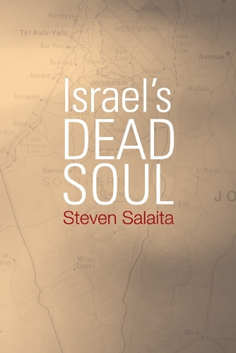Бумажная книга «Israel's Dead Soul», автор Стивен Салайта - фото №1