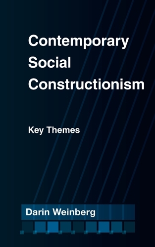 Бумажная книга «Contemporary Social Constructionism: Key Themes», автор Дарин Вайнберг - фото №1