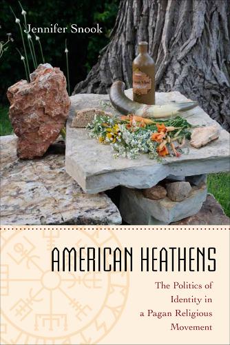 Бумажная книга «American Heathens: The Politics of Identity in a Pagan Religious Movement», автор Дженнифер Снук - фото №1