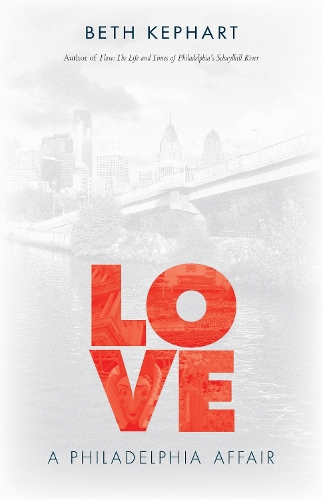 Бумажная книга «Love: A Philadelphia Affair», автор Бет Кепхарт - фото №1