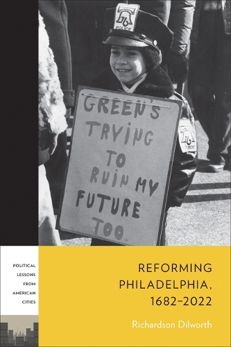 Паперова книга «Reforming Philadelphia, 1682–2022», автор Річардсон Ділворт - фото №1