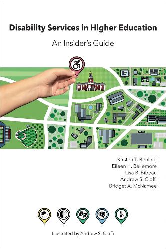 Паперова книга «Disability Services in Higher Education: An Insider’s Guide», авторів Бріджит А. МакНеймі, Кірстен Т. Белінг - фото №1