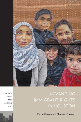 Бумажная книга «Advancing Immigrant Rights in Houston», авторов Элс де Граув, Шеннон Глисон - фото №1