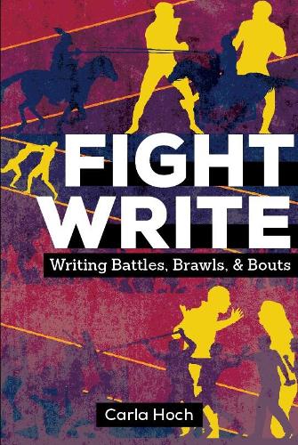 Бумажная книга «Fight Write: How to Write Believable Fight Scenes», автор Карла Хох - фото №1
