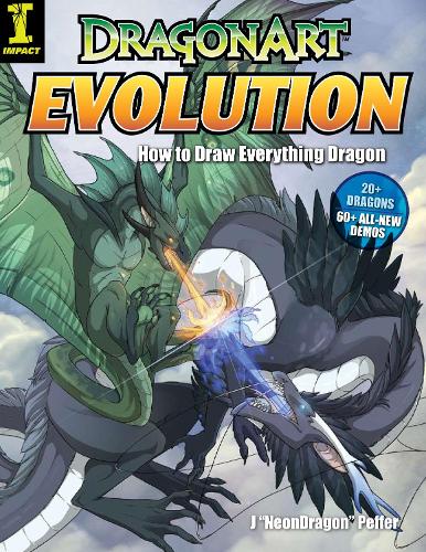 Бумажная книга «Dragonart Evolution: How to Draw Everything Dragon», автор Дж. Пеффер - фото №1