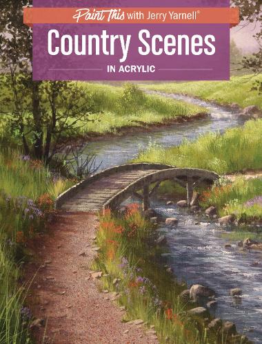 Паперова книга «Country Scenes in Acrylic», автор Джеррі Ярнелл - фото №1