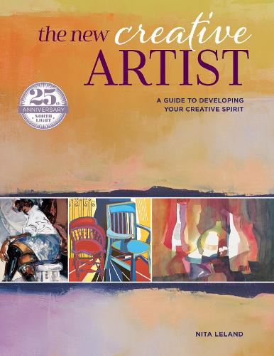 Бумажная книга «New Creative Artist (new-in-paperback): A Guide to Developing Your Creative Spirit: 25th Anniversary», автор Нита Лиланд - фото №1