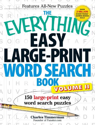 [object Object] «The Everything Easy Large-Print Word Search Book, Volume II: 150 large-print easy word search puzzles», автор Чарльз Тіммерман - фото №1