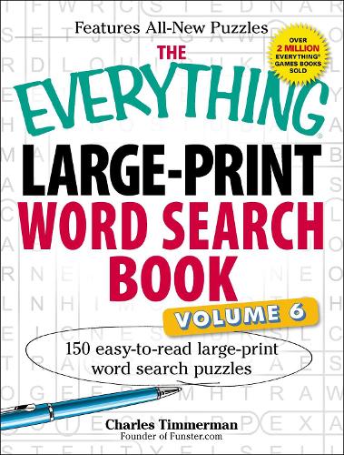 [object Object] «The Everything Large-Print Word Search Book, Volume VI: 150 Easy-to-read Large-print Word Search Puzzles», автор Чарльз Тиммерман - фото №1