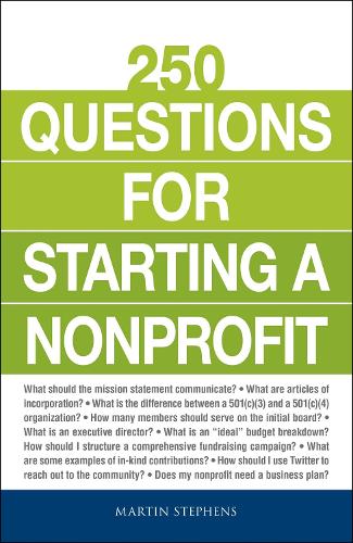 Бумажная книга «250 Questions for Starting a Nonprofit», автор Мартин Стивенс - фото №1