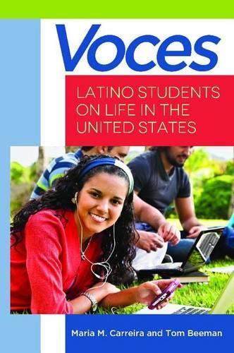 Бумажная книга «Voces: Latino Students on Life in the United States», авторов Мария М. Каррейра, Том Биман - фото №1