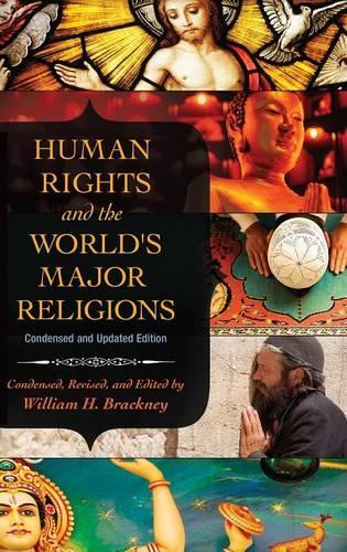 Бумажная книга «Human Rights and the World's Major Religions», автор Уильям Х. Брэкни - фото №1