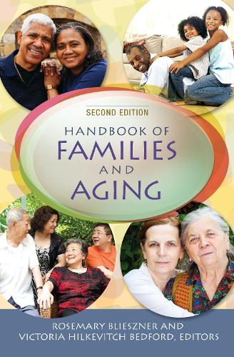 Паперова книга «Handbook of Families and Aging», авторів Розмарі Блізнер, Вікторія Хілкевич Бедфорд - фото №1