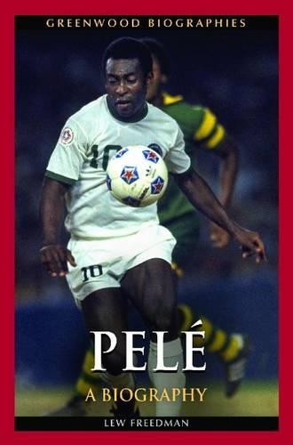 Паперова книга «Pelé: A Biography», автор Лью Фрідман - фото №1