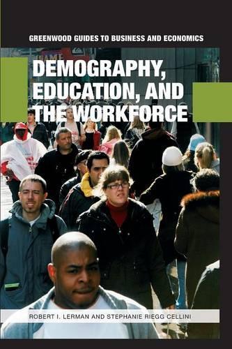 Паперова книга «Demography, Education, and the Workforce», авторів Роберт І. Лерман, Стефані Рігг Челліні - фото №1