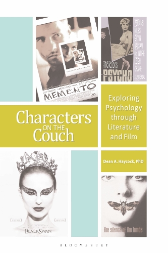 Бумажная книга «Characters on the Couch: Exploring Psychology through Literature and Film», автор Дин Хейкок - фото №1