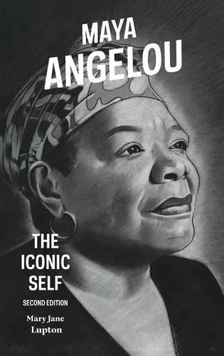 Паперова книга «Maya Angelou: The Iconic Self», автор Мері Джейн Люптон - фото №1