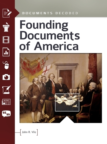 Бумажная книга «Founding Documents of America: Documents Decoded», автор Джон Р. Вайл - фото №1