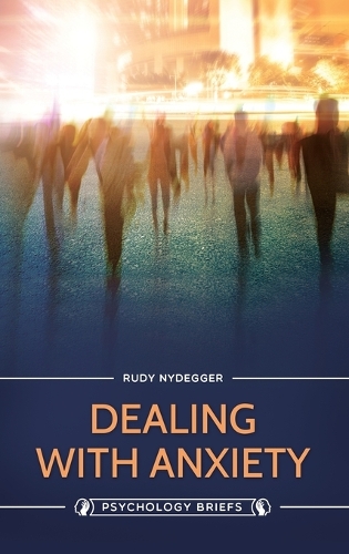 Бумажная книга «Dealing with Anxiety», автор Руди Найдеггер - фото №1