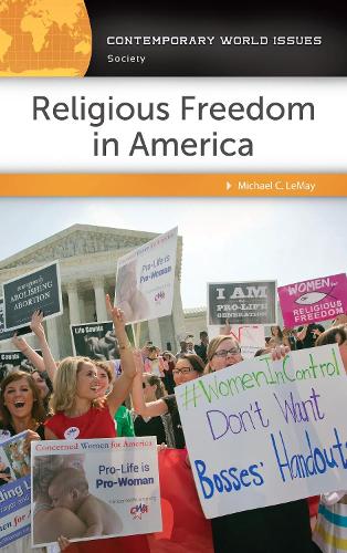 Бумажная книга «Religious Freedom in America: A Reference Handbook», автор Майкл К. ЛеМэй - фото №1