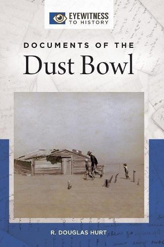 Паперова книга «Documents of the Dust Bowl», автор Р. Дуглас Херт - фото №1