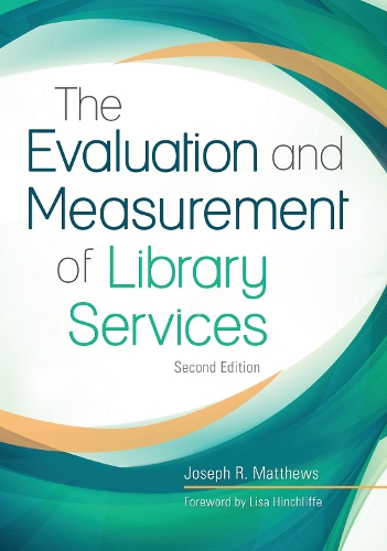 [object Object] «The Evaluation and Measurement of Library Services», автор Джозеф Р. Метьюз - фото №1