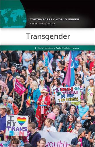 [object Object] «Transgender: A Reference Handbook», авторов Аарон Девор, Ардел Хефеле-Томас - фото №1
