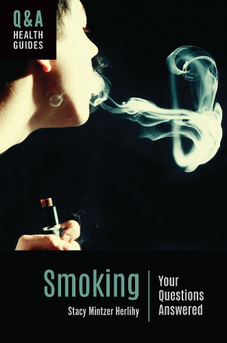 Бумажная книга «Smoking: Your Questions Answered», автор Стейси Минтцер Херлихи - фото №1