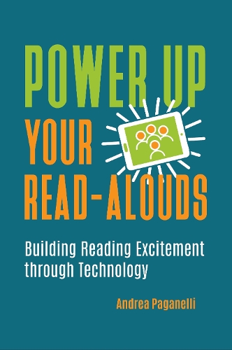 Бумажная книга «Power Up Your Read-Alouds: Building Reading Excitement through Technology», автор Андреа Паганелли - фото №1
