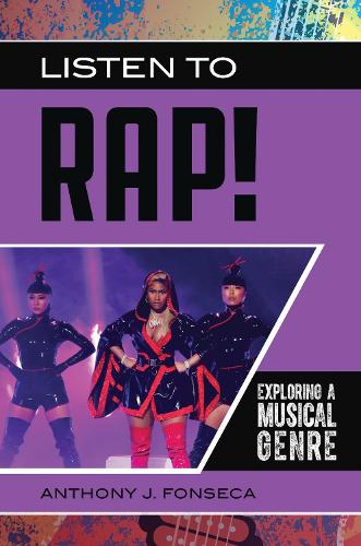 Бумажная книга «Listen to Rap!: Exploring a Musical Genre», автор Энтони Дж. Фонсека - фото №1