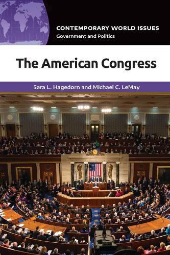 Бумажная книга «The American Congress: A Reference Handbook», авторов Майкл К. ЛеМэй, Сара Л. Хагедорн - фото №1