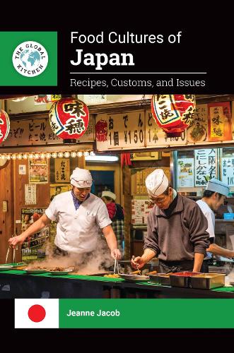 Бумажная книга «Food Cultures of Japan: Recipes, Customs, and Issues», автор Жанна Жакоб - фото №1