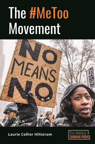 Паперова книга «The #MeToo Movement», автор Лорі Коліер Хіллстром - фото №1