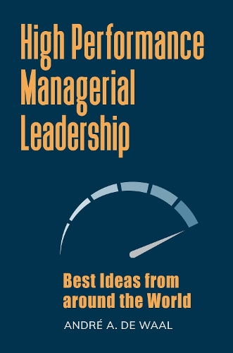 Паперова книга «High Performance Managerial Leadership: Best Ideas from around the World», автор Андре А. де Ваал - фото №1
