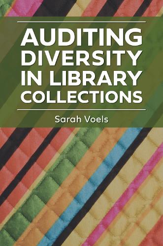[object Object] «Auditing Diversity in Library Collections», автор Сара Воельс - фото №1