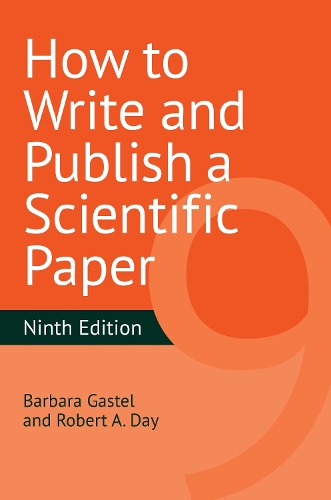 [object Object] «How to Write and Publish a Scientific Paper», авторів Барбара Гастел, Роберт А. Дей - фото №1