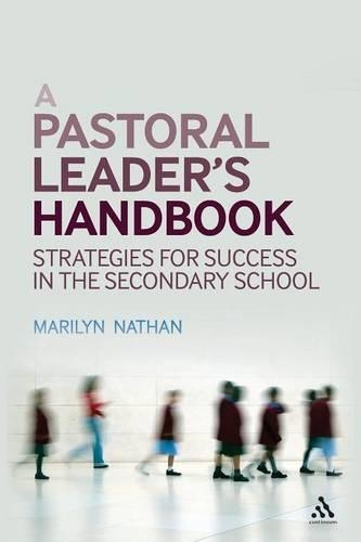 Бумажная книга «A Pastoral Leader's Handbook: Strategies for Success in the Secondary School», автор Мэрилин Нейтан - фото №1