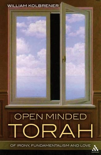 Бумажная книга «Open Minded Torah: Of Irony, Fundamentalism and Love», автор Уильям Колбренер - фото №1