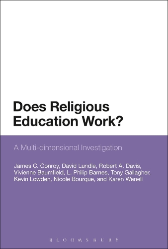 Паперова книга «Does Religious Education Work?: A Multi-dimensional Investigation», авторів Девід Ланді, Джеймс К. Конрой, Карен Дж. Венелл, Кевін Лоуден, Л. Філіп Барнс, Ніколь Бурке, Роберт А. Девіс, Тоні Галлахер, Вів'єн Баумфілд - фото №1