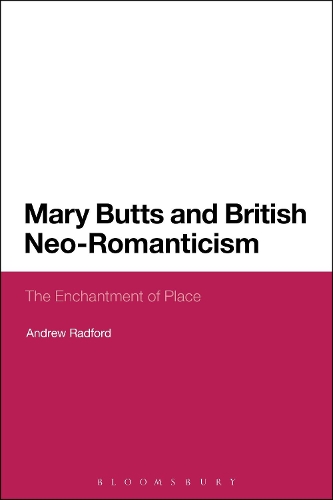 Бумажная книга «Mary Butts and British Neo-Romanticism: The Enchantment of Place», автор Эндрю Рэдфорд - фото №1