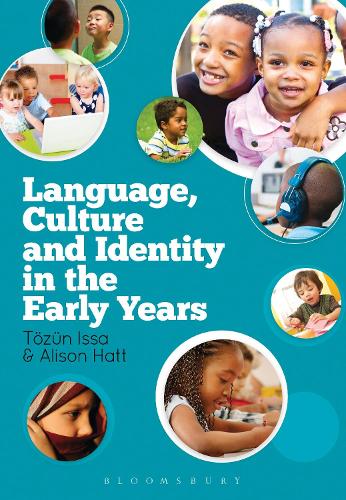 Паперова книга «Language, Culture and Identity in the Early Years», авторів Елісон Хатт, Тьозюн Ісса - фото №1