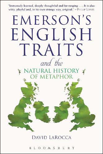 Бумажная книга «Emerson's English Traits and the Natural History of Metaphor», автор Дэвид Ларокка - фото №1