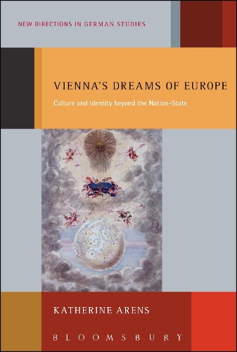 Бумажная книга «Vienna's Dreams of Europe: Culture and Identity Beyond the Nation-State», автор Кэтрин Аренс - фото №1