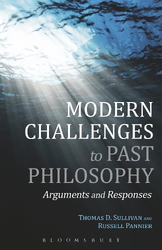 Бумажная книга «Modern Challenges to Past Philosophy: Arguments and Responses», автор Томас Д. Салливан - фото №1