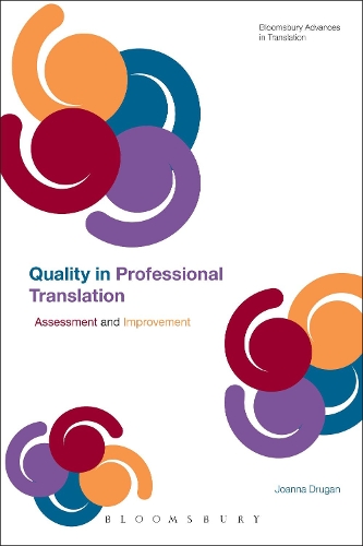 Бумажная книга «Quality In Professional Translation: Assessment and Improvement», автор Джоанна Друган - фото №1