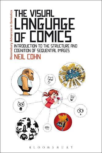 [object Object] «The Visual Language of Comics: Introduction to the Structure and Cognition of Sequential Images.», автор Ніл Кон - фото №1